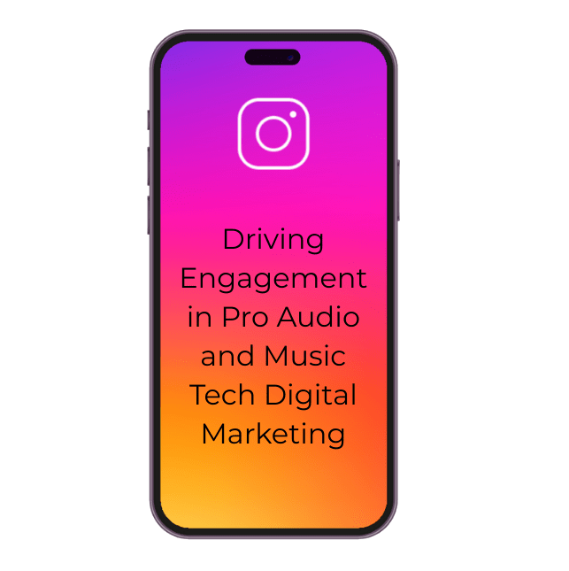 Driving Engagement in Pro Audio and Music Tech Digital Marketing